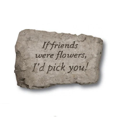 If Friends Were Flowers, I'd Pick You Garden Rock Garden Stone - Image 2