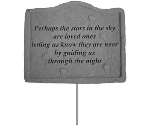 Perhaps The Stars... Garden Stake