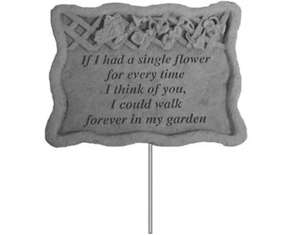 If I Had A Single Flower Garden Stake
